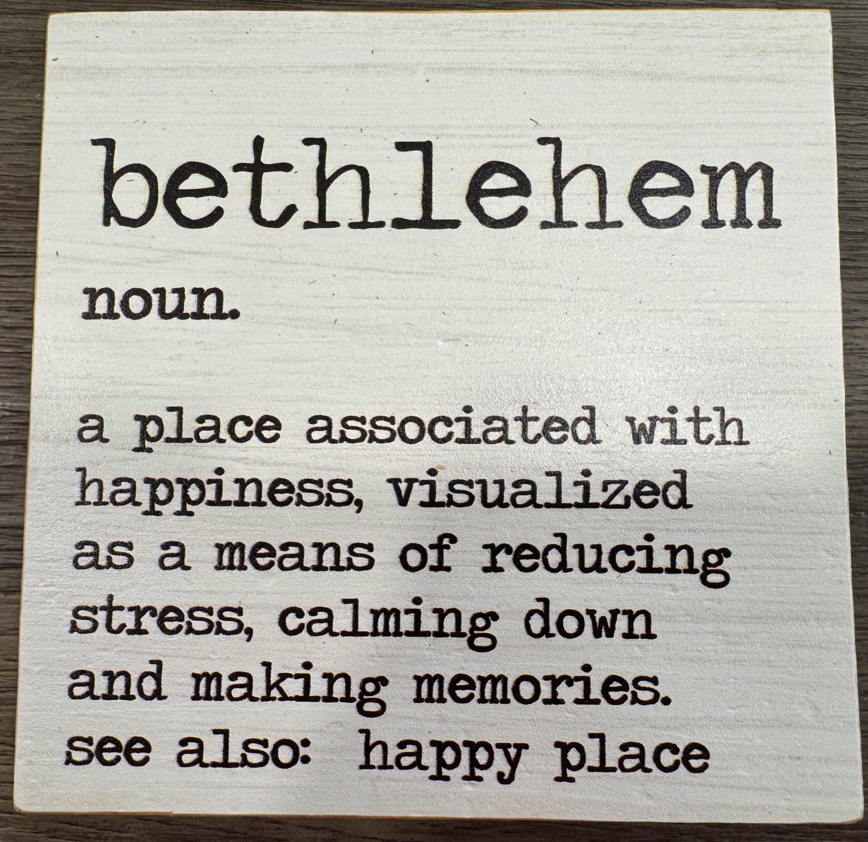 Bethlehem Happy Place Definition Decorative Wooden Block