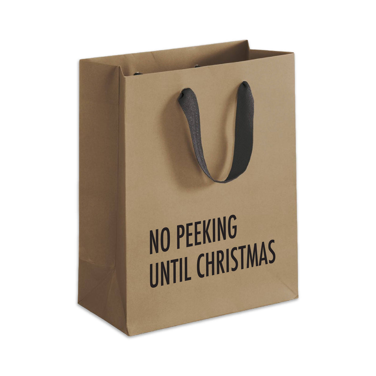 Brown kraft gift bag with black cloth handles printed NO PEEKING UNTIL CHRISTMAS in black capital letters, on white