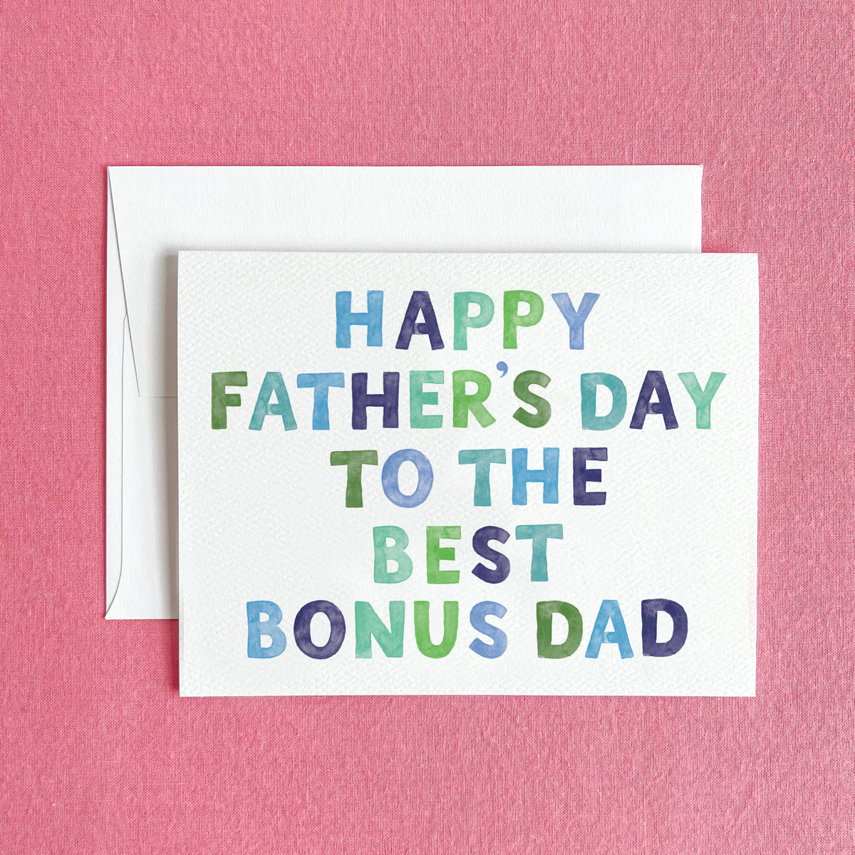 Bonus Dad — Father's Day Card