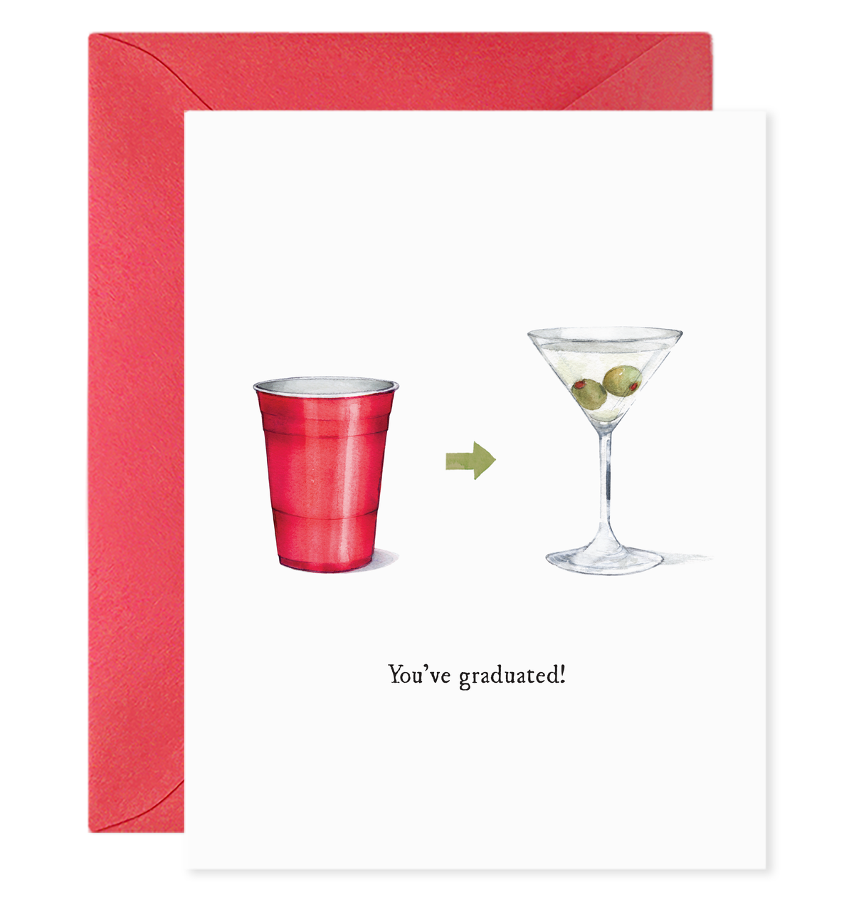 You've Graduated Martini — Congrats & Graduation Card