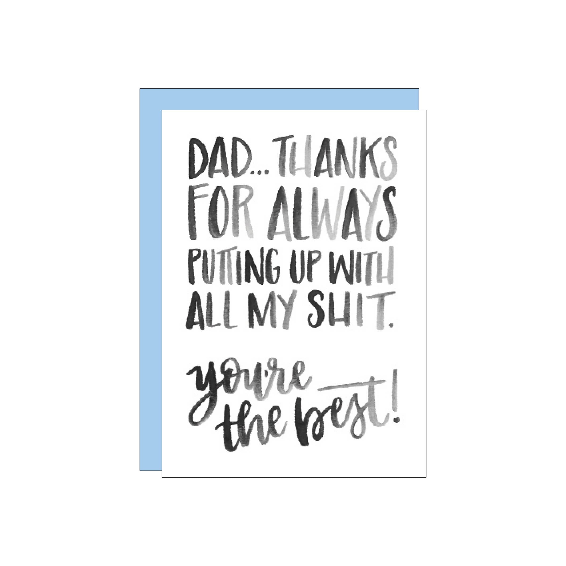Dad You're the Best Greeting Card